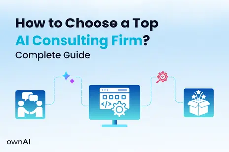 How to Choose a Top AI Consulting Firm? Complete Guide