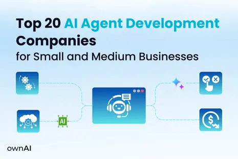 Top 20 AI Agent Development Companies for Small and Medium Businesses